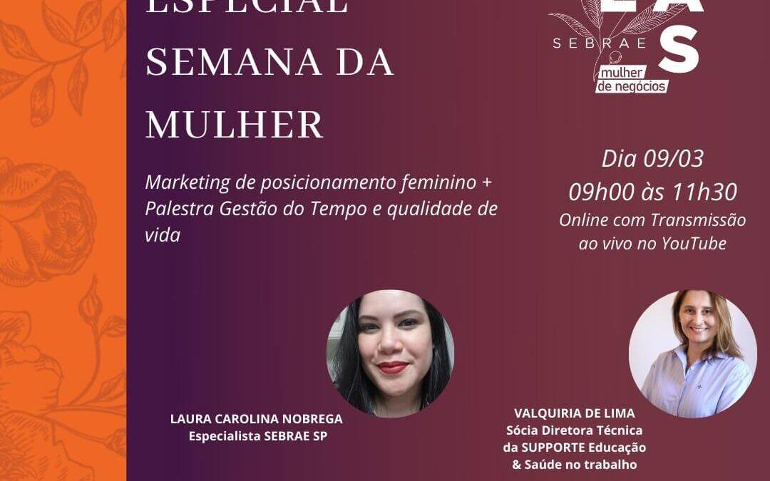 SEBRAE DELAS – Especial Semana da Mulher